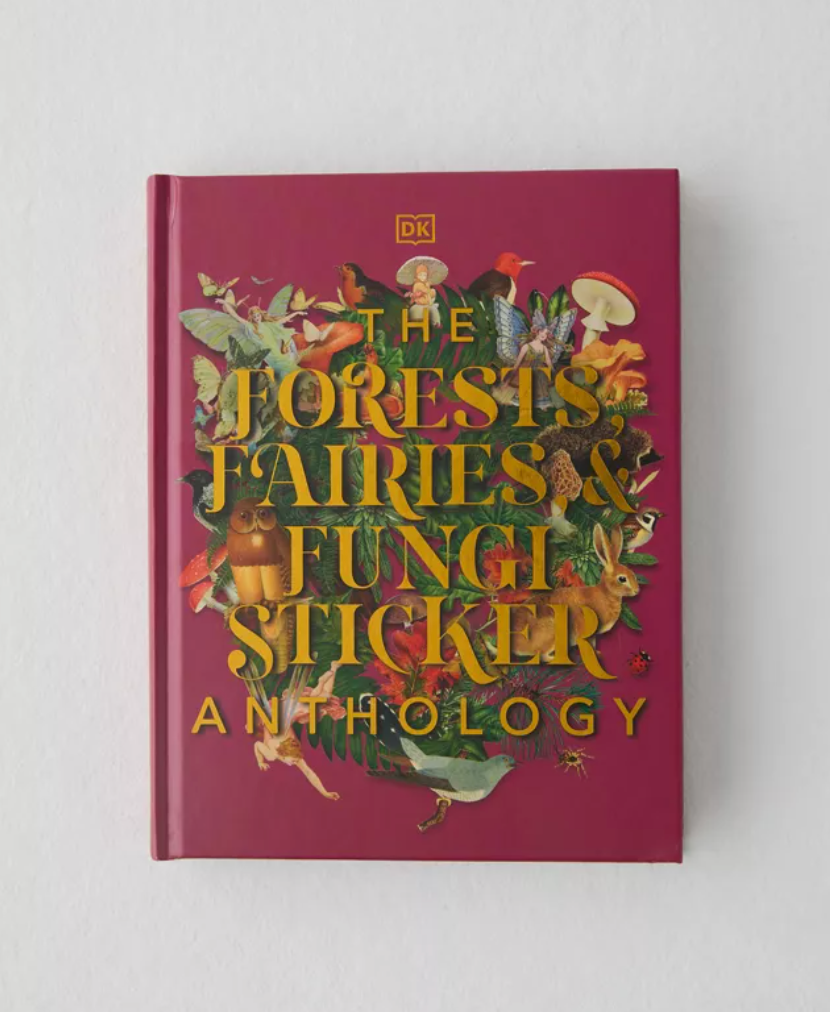 The Forests, Fairies and Fungi Sticker Anthology